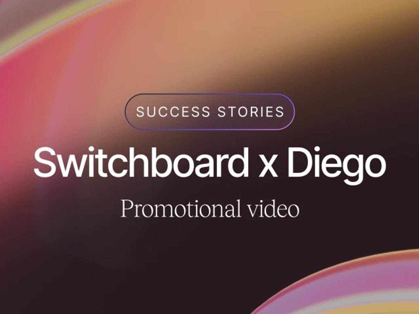 Switchboard x Diego